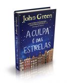 A Culpa É Das Estrelas - John Green