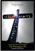 Illuminati – Uma Extraordinária Mensagem De Provação E Fé