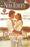 O Encanto da Luz - Nora Roberts - [MACGREGOR 04]